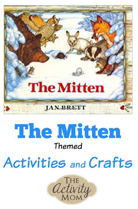 The Activity Mom The Mitten Activities And Crafts The Activity Mom