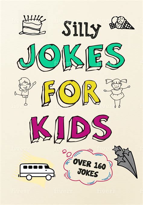 Get Your Free Copy Of Silly Jokes For Kids Over 160 Funny Jokes For