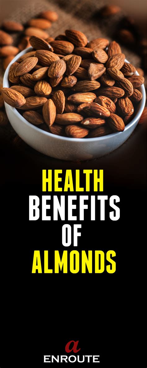 15 Health Benefits Of Eating Almonds Almond Benefits Health Benefits