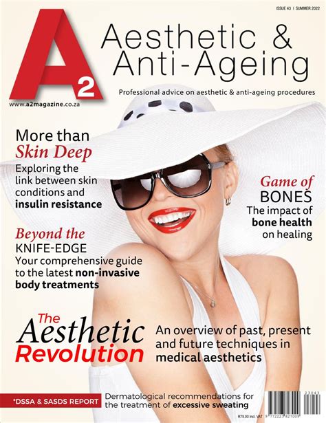 A2 Aesthetic And Anti Ageing Magazine Magazine