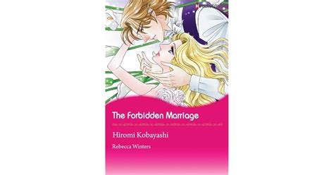 The Forbidden Marriage By Hiromi Kobayashi