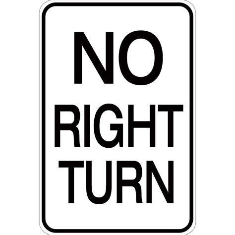 No Right Turn Aluminum Sign