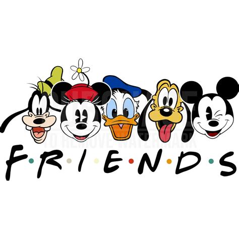 Disney Friends Svg Friendship Svg Magical Kingdom Svg