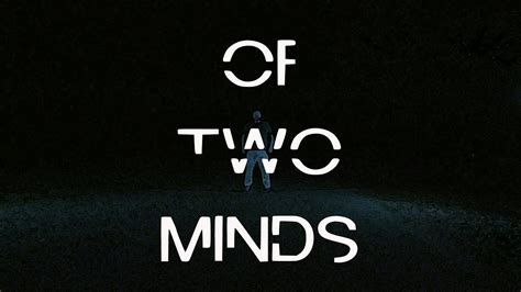 Of Two Minds A Short Film Youtube