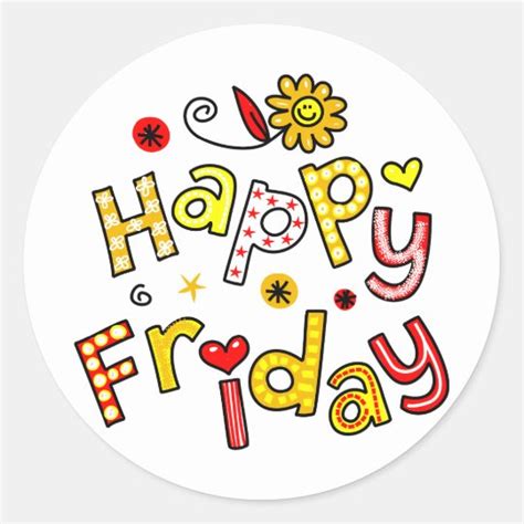 Cute Happy Friday Week Greeting Text Expression Classic Round Sticker