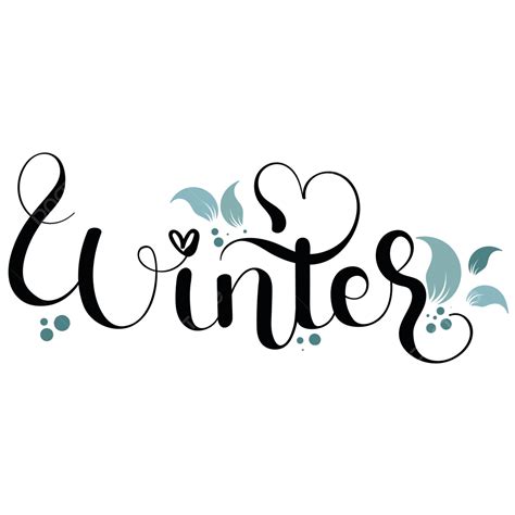 Hello Winter Season Text Hand Lettering With Leaves Cold Hello Winter