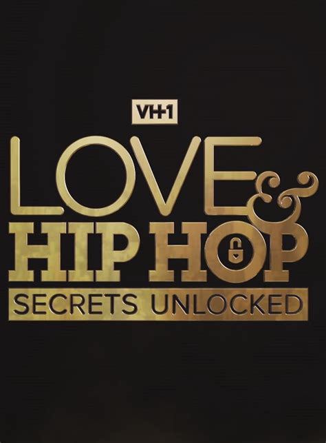 Love And Hip Hop Secrets Unlocked 2021