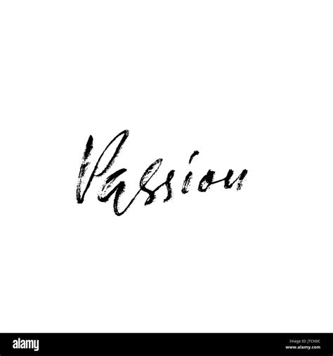 Passion Handdrawn Lettering Handwritten Vector Illustration Calligraphy Inscription Stock