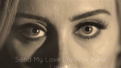 Adele Send My Love To Your New Lover Lyric Audio Adele Send