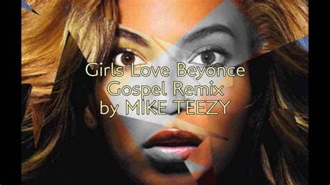 Drake Ft James Fauntleroy Girls Love Beyonce Gospel Remix By Mike