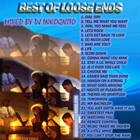 Stream Best Of Loose Ends Mix By Dj Inkognito Listen Online For Free