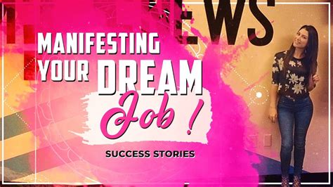 Dream Career Manifesting Success Stories Law Of Attraction Manifestation Monday Youtube