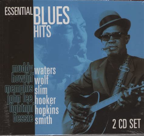 Essential Blues Hits Uk Cds And Vinyl