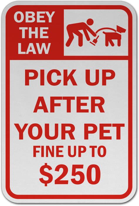 Pick Up After Your Pet Sign F7591 By