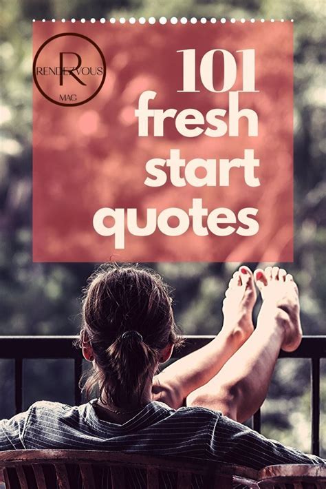 Fresh Start Quotes To Inspire New Beginnings