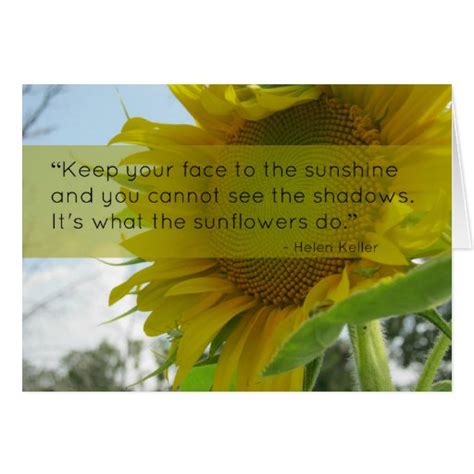 Face To The Sunshine Helen Keller Sunflower Quote Greeting Card Zazzle