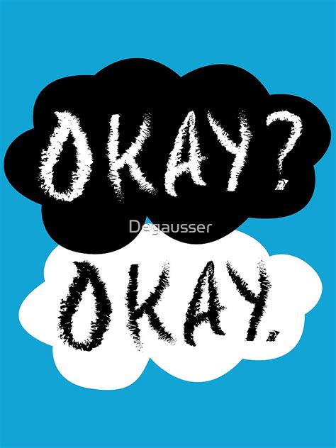 Okay Okay Poster By Degausser Redbubble