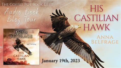 his castilian hawk audio book blast by anna belfrage historical fiction blog