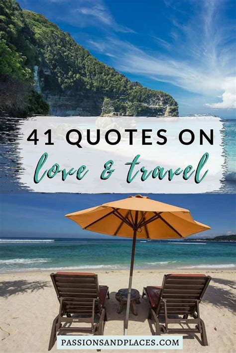 49 Couples Travel Quotes To Inspire Love And Adventure Passions And