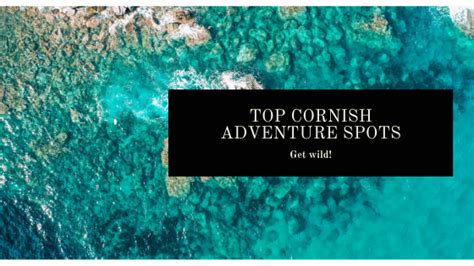 top cornish adventure spots blog schoose