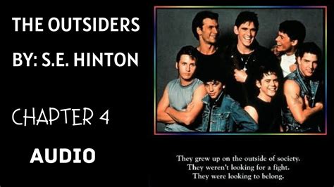 The Outsiders Chapter 4 Youtube