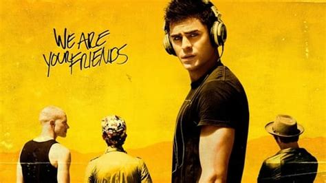 We Are Your Friends Soundtrack 2015 And Complete List Of Songs Whatsong