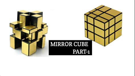 How To Solve A Mirror Cube Part 1 First Layer Youtube