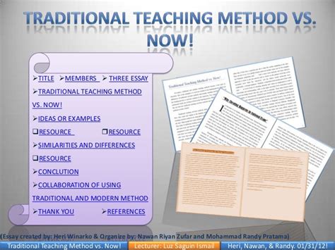 Traditional Teaching Method Vs Now
