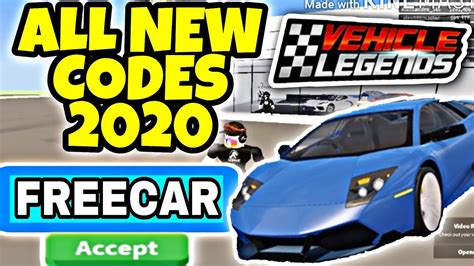New Vehicle Legends Codes Vehicle Legends Codes July 2020 Youtube