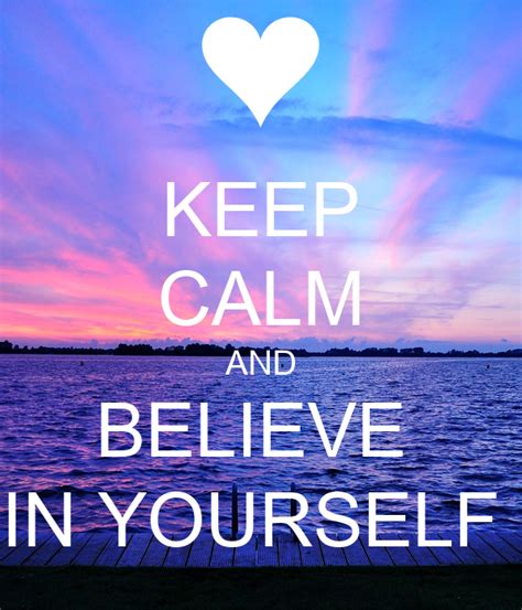 Keep Calm And Believe In Yourself Poster Brooklyn Keep Calm O Matic
