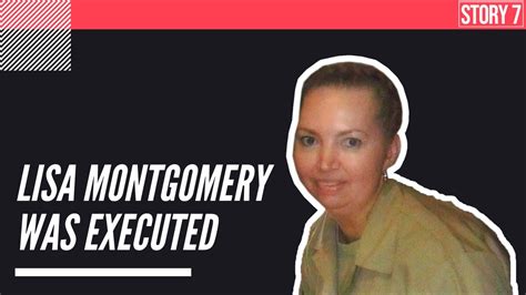 Lisa Montgomery Was Executed Youtube