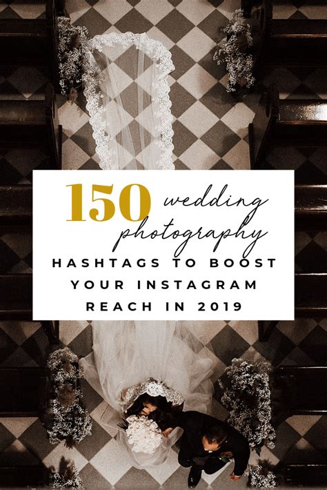 The Ultimate Instagram Hashtag Guide For Wedding Photographers