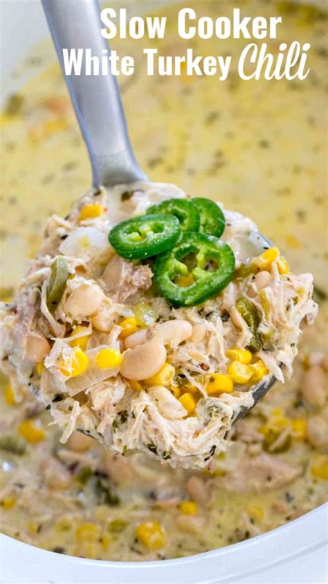 Slow Cooker White Turkey Chili Is Such A Hearty And Delicious Meal You