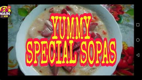 Special Sopasmacaroni Soup Thelma Bathan Youtube