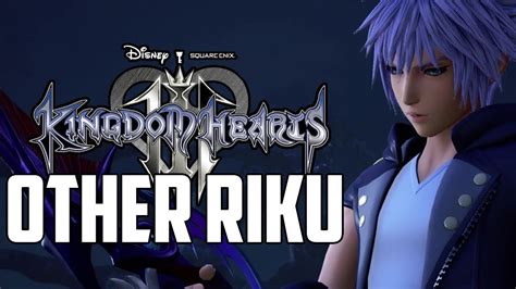 Kingdom Hearts 3 The Other Riku Youtube