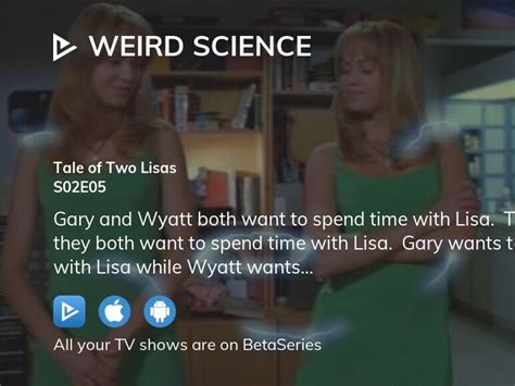Watch Weird Science Season 2 Episode 5 Streaming Online