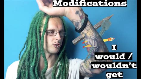 Extreme Body Mods I Want To Get Youtube