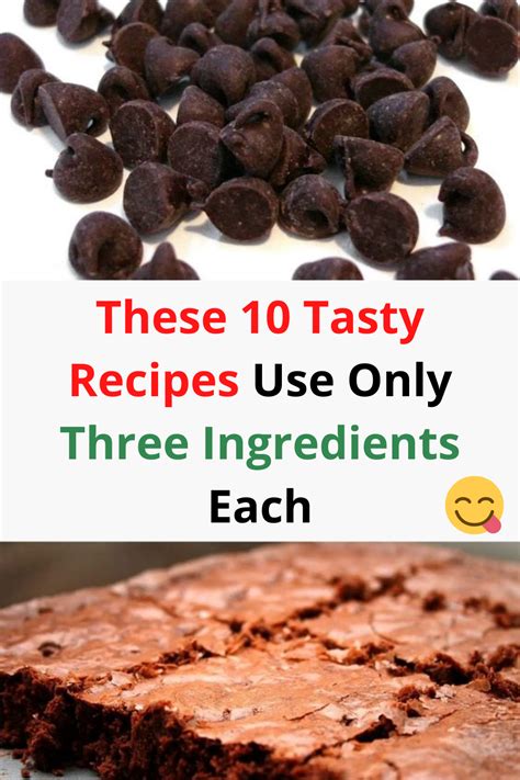 Keep Your Cooking Simple And Delicious Try These 10 Recipes That Use Only Three Ingredients