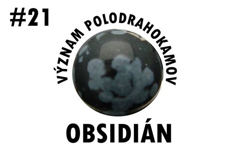 Význam polodrahokamov Obsidián, Význam polodrahokamov Obsidián, BLOG ...