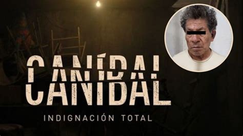 Canibal Atizapan Documental El Heraldo De México