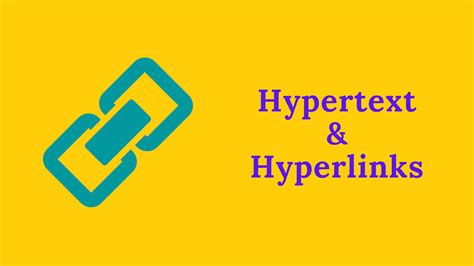 Hypertext And Hyperlinks In Networking