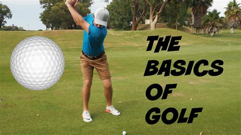 Golf Swing Basics Tips For A Better Swing Youtube