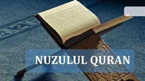 Contoh Ceramah Bertema Nuzulul Quran 17 Ramadan Esensi Al Quran