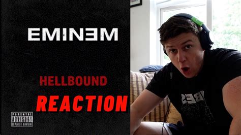 First Time Listening Eminem Hellboundirish Guy Reacts Youtube