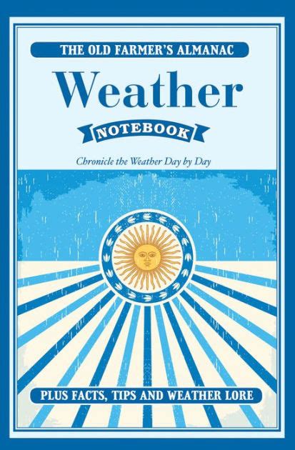 Old Farmers Almanac Weather Notebook By Old Farmers Almanac Old