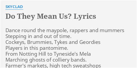 Do They Mean Us Lyrics By Skyclad Dance Round The Maypole