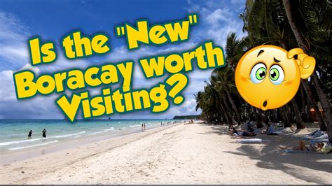 Is The New Boracay Worth Visiting Malinis Na Ba Ang Boracay Vlog Boracay Boracayvlog