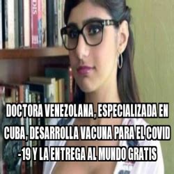 Created by 16dragneela community for 9 months. Meme Personalizado - Doctora Venezolana, especializada en ...