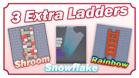 How To Get Shroom Rainbow And Snowflake Ladders In Steep Steps Roblox