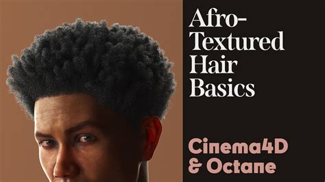 Cinema 4d Tutorial Afro Textured Hair Youtube
